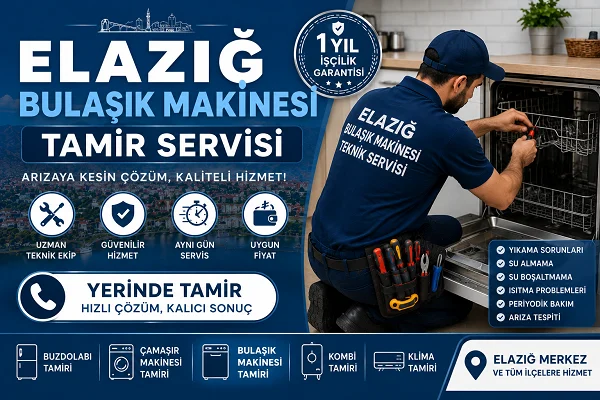 Elazığ Bulaşık Makinesi Tamir Servisi